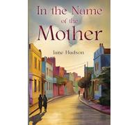 In the Name of the Mother