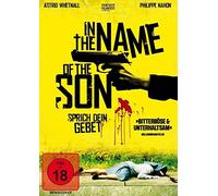 In the Name of the Son - Sprich dein Gebet [Alemania] [DVD]