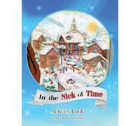 In the Nick of Time Activity Book