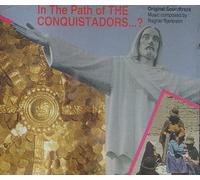 In the Path of the Conquistadors...?