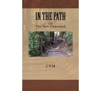 IN THE PATH Of The New Command