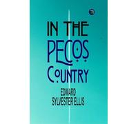 In the Pecos Country