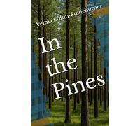 In the Pines: 1 (Echoes in the Pines)