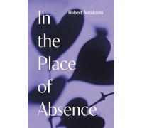 In the Place of Absence