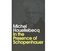 In the Presence of Schopenhauer