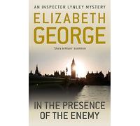 In The Presence Of The Enemy: A Page-Turning Mystery Featuring Thomas Lynley, now appearing on BBC1 and iPlayer: 8 (Inspector Lynley)