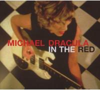 In The Red by Michael Dracula (2007-08-21)