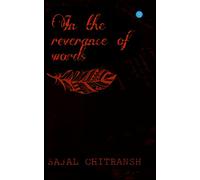 In the Reverence of Words