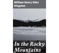 In The Rocky Mountains (ebook)