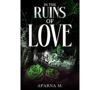 In The Ruins Of Love: A Forbidden Strangers to Lovers Dark Romance (Dominion Verse)