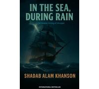 In the Sea, During Rain: The Human History of Struggle