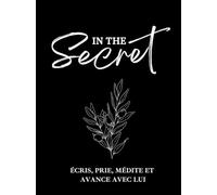 In the secret: Dans le secret