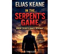In the Serpent's Game: 2 (The Rourke Correlation)