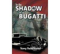 In the Shadow of a Bugatti