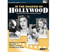 In the Shadow of Hollywood: Highlights From Poverty Row [USA] [Blu-ray]