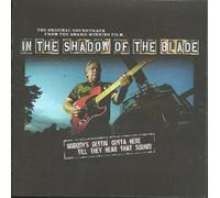 In the Shadow of the Blade Original Soundtrack by N/A (0100-01-01)