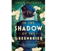 In The Shadow Of The Greenbrier (ebook)