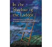 In the Shadow of the Ladder: Introductions to Kabbalah