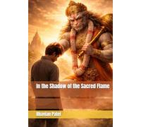 In the Shadow of the Sacred Flame
