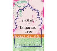 In the Shadow of the Tamarind Tree