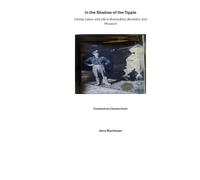 In the Shadow of the Tipple: Family, Labor, and Life in Bonny Blue, Benedict, and Monarch