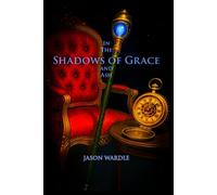 In the Shadows of Grace and Ash (Noir Thrillers from the Other Side)