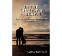 In the Shadows on Jekyll: Gem of the Golden Isles Series Book Four