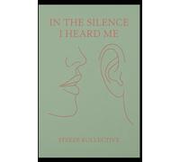 In the Silence I Heard Me