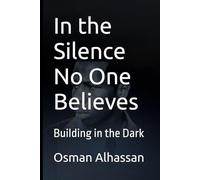 In the Silence No One Believes