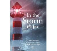 In the Storm ~ His Love: A Global Meniere's & Vestibular Project of Faith, Love and Hope