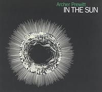 In the Sun by Prewitt, Archer (1997-04-28)