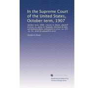 In the Supreme Court of the United States, October term, 1907: October term, 1908 : Charles H. Moyer, plaintiff in error, vs. James H. Peabody, ... 272, no. 55 : brief for plaintiff in error