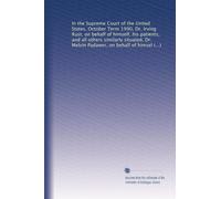 In the Supreme Court of the United States, October Term 1990, Dr. Irving Rust, on behalf of himself, his patients, and all others similarly situated, ... and all others similarly situated, Medical...