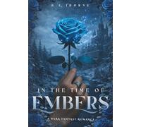 In the Time of Embers