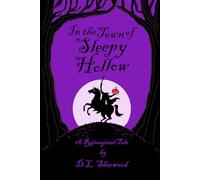 In the Town of Sleepy Hollow: Violet Cover Edition
