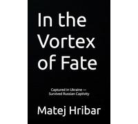In the Vortex of Fate