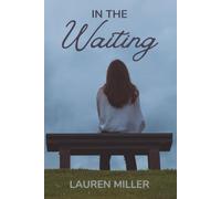 In the Waiting