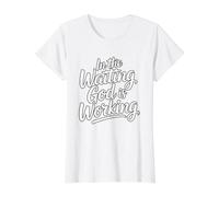 In The Waiting God Is Working Camiseta gráfica económica, Mujer, Blanco, XL
