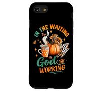 In The Waiting God Is Working Cozy Fall Taza Carcasa para iPhone SE (2020) / 7/8