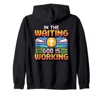 In The Waiting God Is Working Sudadera con Capucha