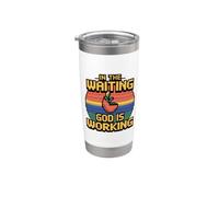 In The Waiting God Is Working Vaso térmico de acero inoxidable de doble pared