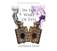 In the Wake of Evil