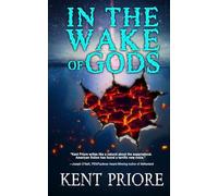 In the Wake of Gods: 2 (The Abyss Borne Gods)
