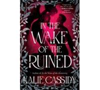 In The Wake Of The Ruined