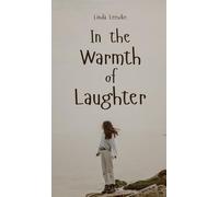 In the Warmth of Laughter