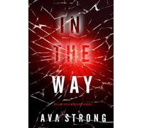 In The Way (An Elle Keen FBI Suspense Thriller-Book 2)
