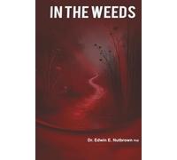In the Weeds
