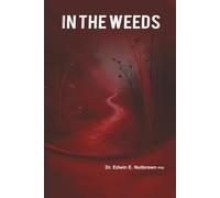 In the Weeds