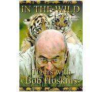 In The Wild - Tigers With Bob Hoskins [1998] [Reino Unido] [DVD]