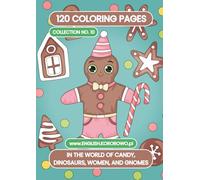 In The World of Candy, Dinosaurs, Women, and Gnomes - 120 Coloring Pages - Collection No. 10